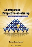 An Occupational Perspective on Leadership