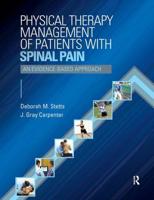 Physical Therapy Management of Patients With Spinal Pain