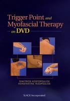 Trigger Point and Myofascial Therapy on DVD