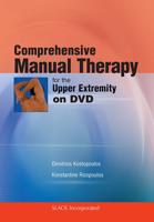 Comprehensive Manual Therapy for the Upper Extremity on DVD