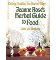 Jeanne Rose's Herbal Guide to Food