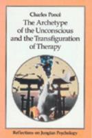 The Archetype of the Unconscious and the Transfiguration of Therapy