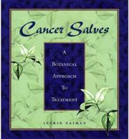 Cancer Salves