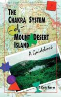 The Chakra System of Mount Desert Island