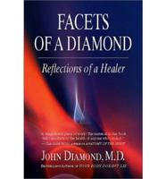 Facets of a Diamond