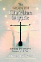 The Modern Christian Mystic