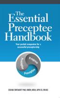 The Essential Preceptee Handbook