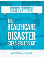 The Healthcare Disaster Exercises Toolkit