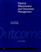 Medical Effectiveness and Outcomes Management