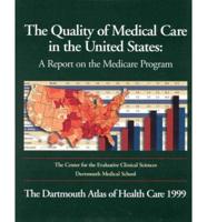 The Quality of Medical Care in the United States