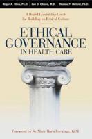 Ethical Governance in Health Care