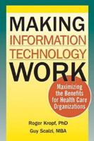 Making Information Technology Work