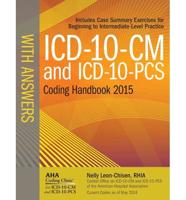 AHA ICD-10-CM and ICD-10-PCS 2015 Coding Handbook