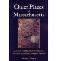 A Guide to the Quiet Places of Massachusetts