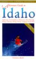 Adventure Guide to Idaho