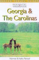 Romantic Weekends in Georgia & The Carolinas