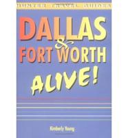 Dallas/Fort Worth Alive!