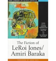 Fiction of Leroi Jones/Amiri Baraka