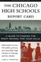 The Chicago High Schools Report Card