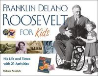 Franklin Delano Roosevelt for Kids