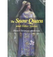 The Snow Queen and Other Stories