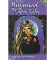 Rapunzel and Other Tales