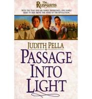 Passage Into Light