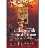Preaching With Spiritual Passion