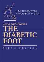 Levin and O'Neal's The Diabetic Foot