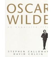 The Exquisite Life of Oscar Wilde