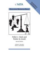 Polisi V. Clark and Parker & Gould