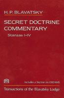 Secret Doctrine Commentary/stanzas I-IV