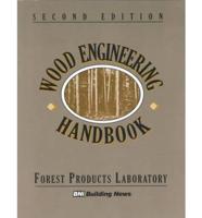 Wood Engineering Handbook