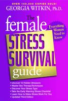The Female Stress Survival Guide