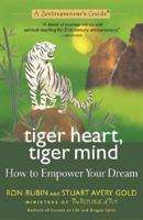 Tiger Heart, Tiger Mind