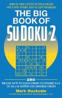 The Big Book of Su Doku 2
