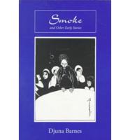 Smoke and Other Early Stories