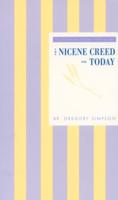 The Nicene Creed for Today