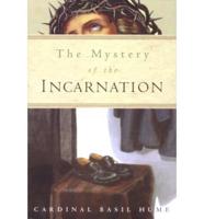 The Mystery of the Incarnation
