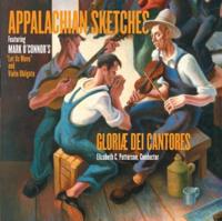 Appalachian Sketches: Featuring Mark O&#39;Connor&#39;s &quot;Let Us Move&quot; with Violin Obligato