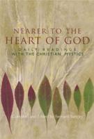 Nearer to the Heart of God