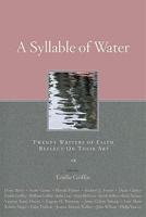 A Syllable of Water