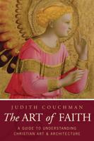 Art of Faith: A Guide to Understanding Christian Images