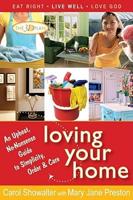 Loving Your Home