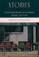 Stories, Contemporary Southern Short Fiction