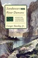 Sundancers and River Demons