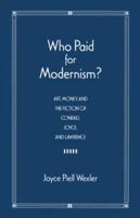 Who Paid for Modernism