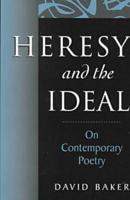 Heresy and the Ideal