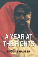 A Year at the Fights