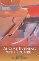 August Evening With Trumpet